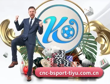 B体育 APP 深度功能